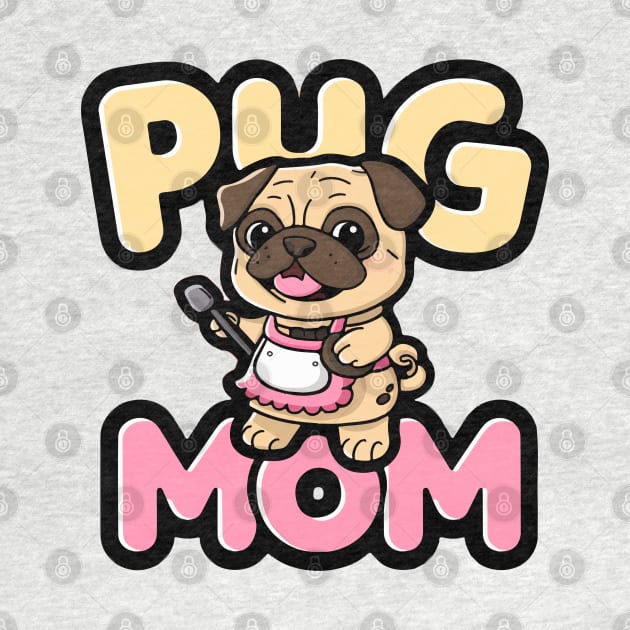 Pug Mom by Moulezitouna